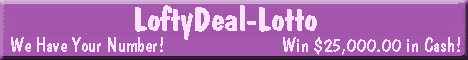 LoftyDeal-Lotto....We Have Your Number